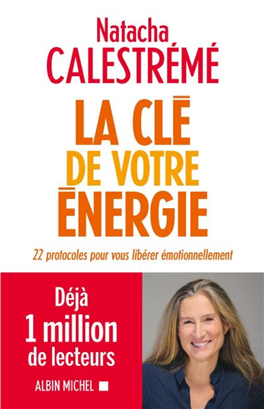 La clé de votre énergie